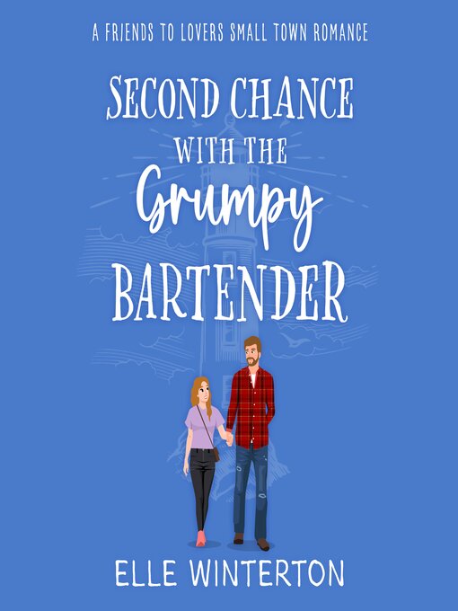 Title details for Second Chance with the Grumpy Bartender by Elle Winterton - Wait list